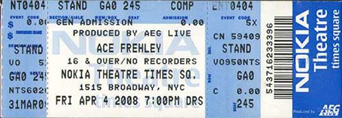 Ticket from Ace Frehley New York, NY, USA 04 April 2008 show